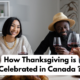 How Thanksgiving is Celebrated in Canada