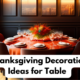 Thanksgiving Decoration Ideas for Table