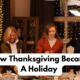 How thanksgiving became a holiday