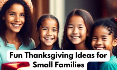 Fun Thanksgiving Ideas for Small Families