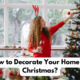 decorate your home for christmas