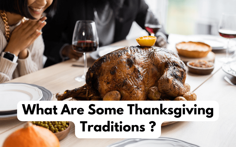 what are some thanksgiving traditions