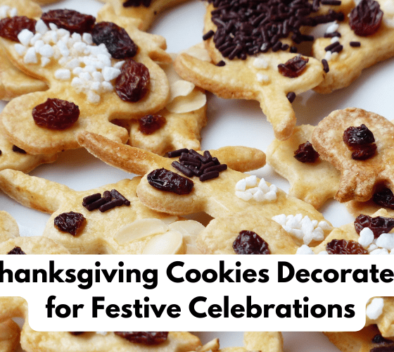 Thanksgiving Cookies Decorated for Festive Celebrations